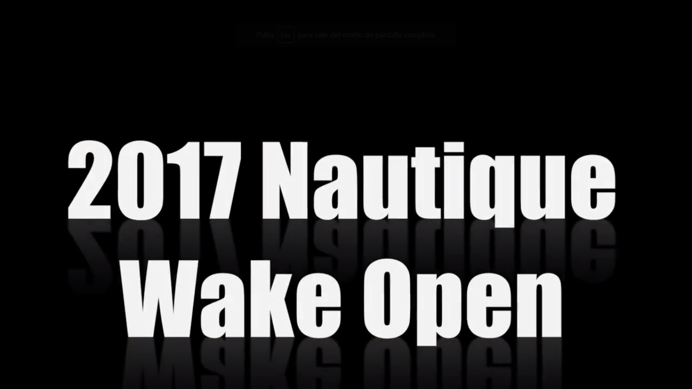 En este momento estás viendo 2017 Nautique Wake Open // Finales Pro Men