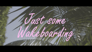 Lee más sobre el artículo Just Some Wakeboarding